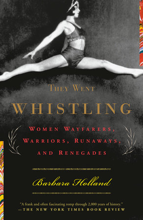 They Went Whistling by Barbara Holland