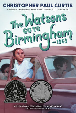 The Watsons Go to Birmingham--1963: 25th Anniversary Edition by Christopher Paul Curtis