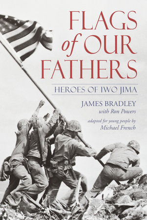 Flags of Our Fathers by James Bradley | Ron Powers