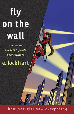 Fly on the Wall by E. Lockhart