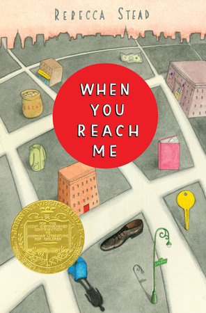 When You Reach Me by Rebecca Stead