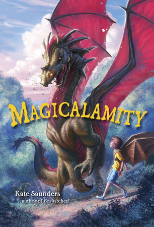 Magicalamity by Kate Saunders