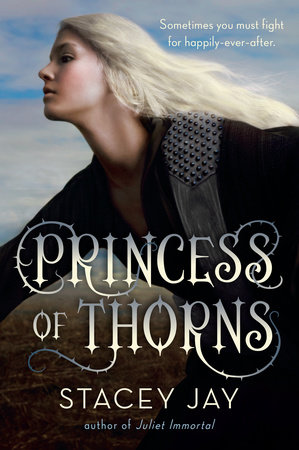 Princess of Thorns by Stacey Jay