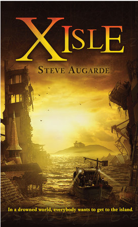 X-Isle by Steve Augarde