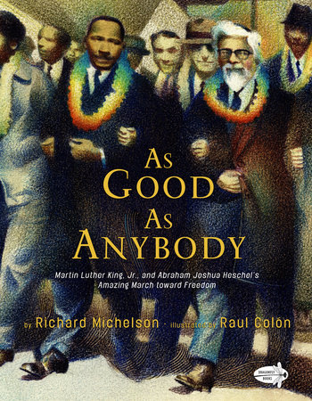 As Good as Anybody by Richard Michelson