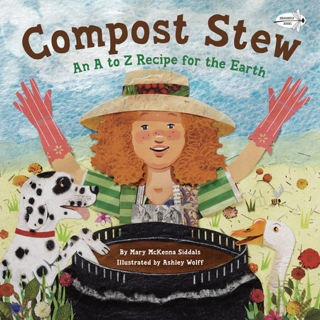 Compost Stew by Mary McKenna Siddals