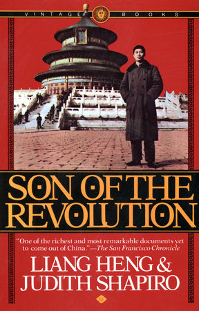 Son of the Revolution by Liang Heng and Judith Shapiro