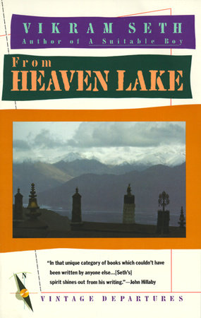 From Heaven Lake by Vikram Seth