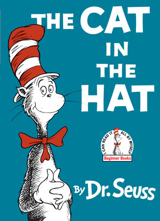 The Cat in the Hat by Dr. Seuss