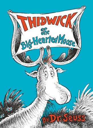 Thidwick the Big-Hearted Moose Cover