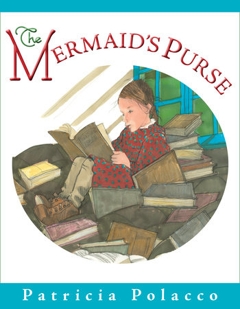 The Mermaid's Purse by Patricia Polacco