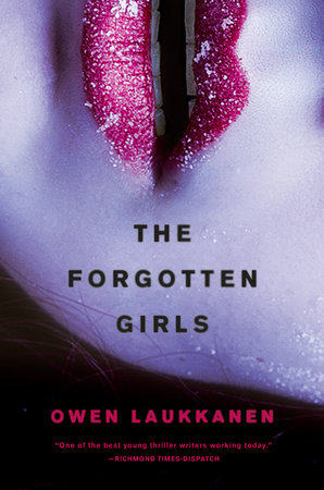 The Forgotten Girls by Owen Laukkanen