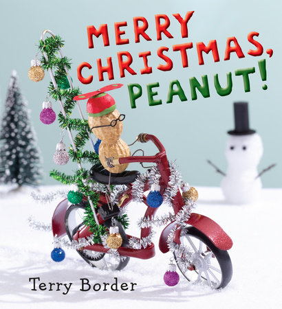 Merry Christmas, Peanut! by Terry Border