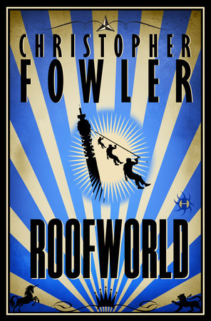 Roofworld by Christopher Fowler