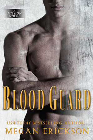 Blood Guard by Megan Erickson