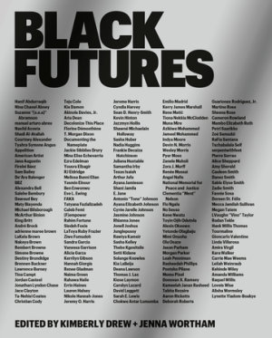 Black Futures by Kimberly Drew, Jenna Wortham