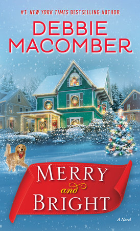 Merry and Bright by Debbie Macomber