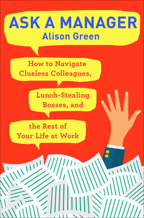 Ask a Manager by Alison Green