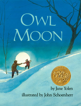 Owl Moon by Jane Yolen