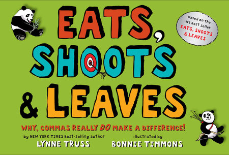 Eats, Shoots & Leaves by Lynne Truss