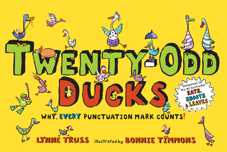 Twenty-Odd Ducks by Lynne Truss