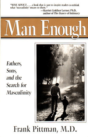 Man Enough by Frank Pittman