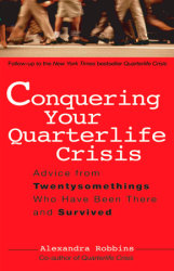 Conquering Your Quarterlife Crisis