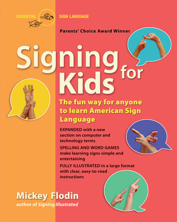 Signing for Kids by Mickey Flodin