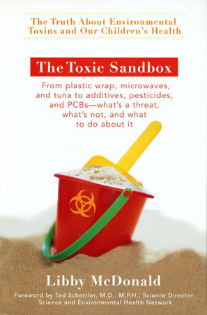 The Toxic Sandbox by Libby McDonald