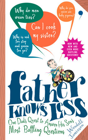 Father Knows Less by Wendell Jamieson