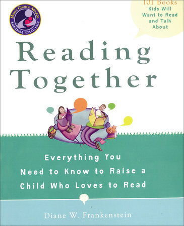 Reading Together by Diane W. Frankenstein