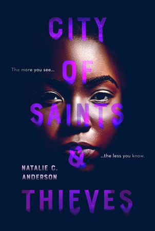 City of Saints & Thieves by Natalie C. Anderson