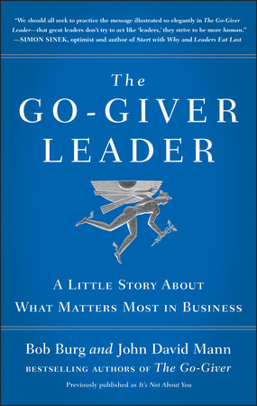 The Go-Giver Leader by Bob Burg and John David Mann
