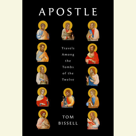 Apostle by Tom Bissell