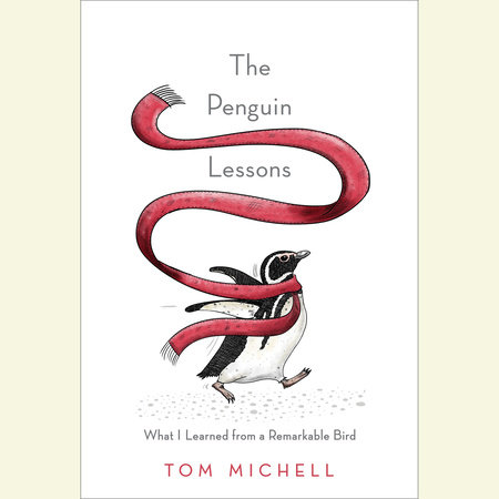 The Penguin Lessons by Tom Michell