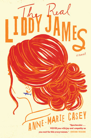 The Real Liddy James by Anne-Marie Casey