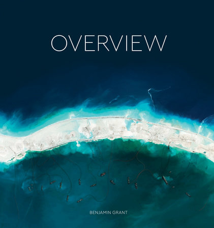 Overview by Benjamin Grant