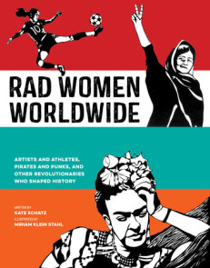 Rad Girls Can by Kate Schatz: 9780399581106