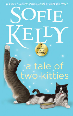 A Tale of Two Kitties by Sofie Kelly