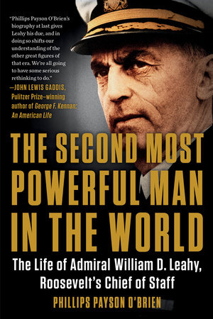 The Second Most Powerful Man in the World by Phillips Payson O'Brien