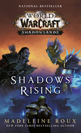Shadows Rising (World of Warcraft: Shadowlands) by Madeleine Roux