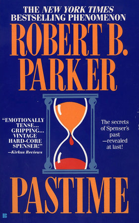 Pastime by Robert B. Parker