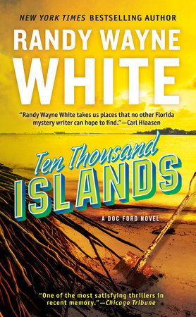 Ten Thousand Islands by Randy Wayne White