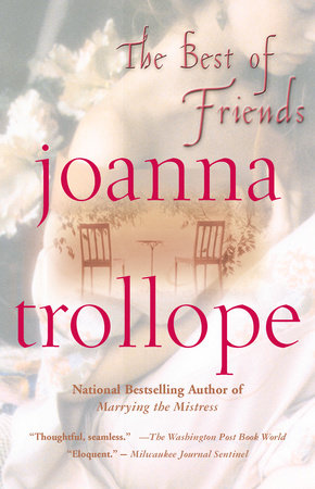 The Best of Friends by Joanna Trollope