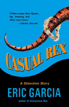 Casual Rex by Eric Garcia