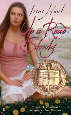 Up a Road Slowly (DIGEST) by Irene Hunt