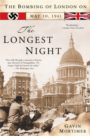 The Longest Night by Gavin Mortimer