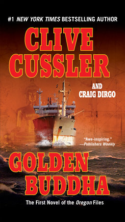 Golden Buddha by Clive Cussler and Craig Dirgo