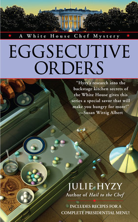 Eggsecutive Orders by Julie Hyzy