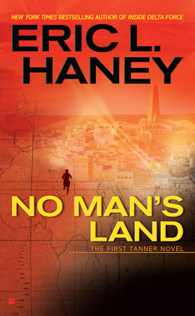 No Man's Land by Eric L. Haney